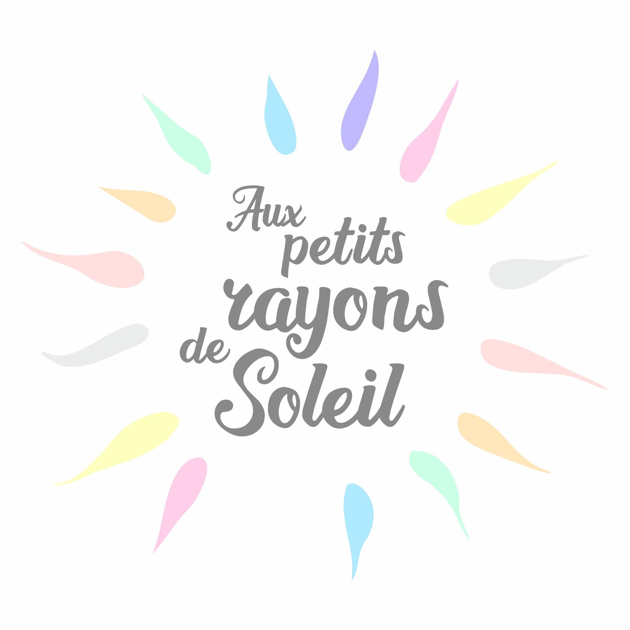 Aux Petits Rayons de Soleil